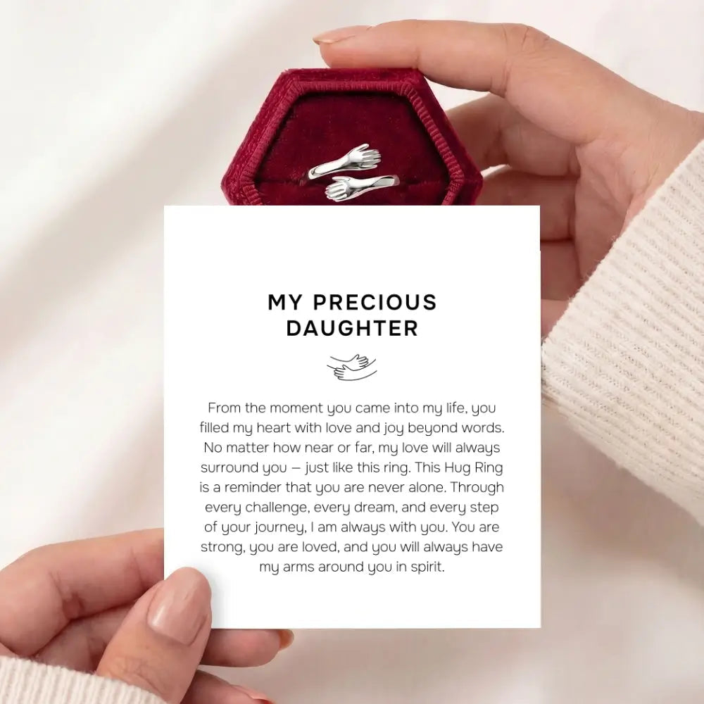 My Precious Daughter - Hug Ring