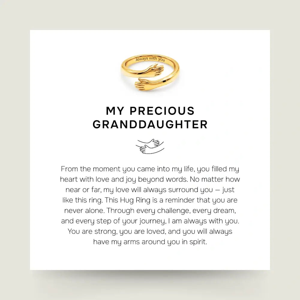 My Precious Granddaughter - Gold Hug Ring