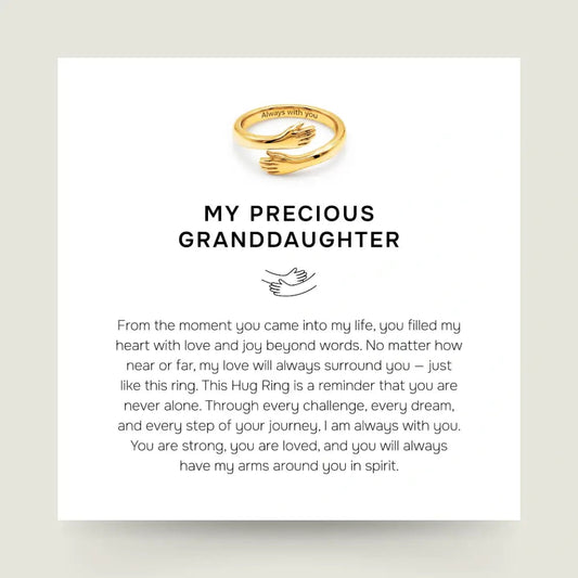 My Precious Granddaughter - Gold Hug Ring