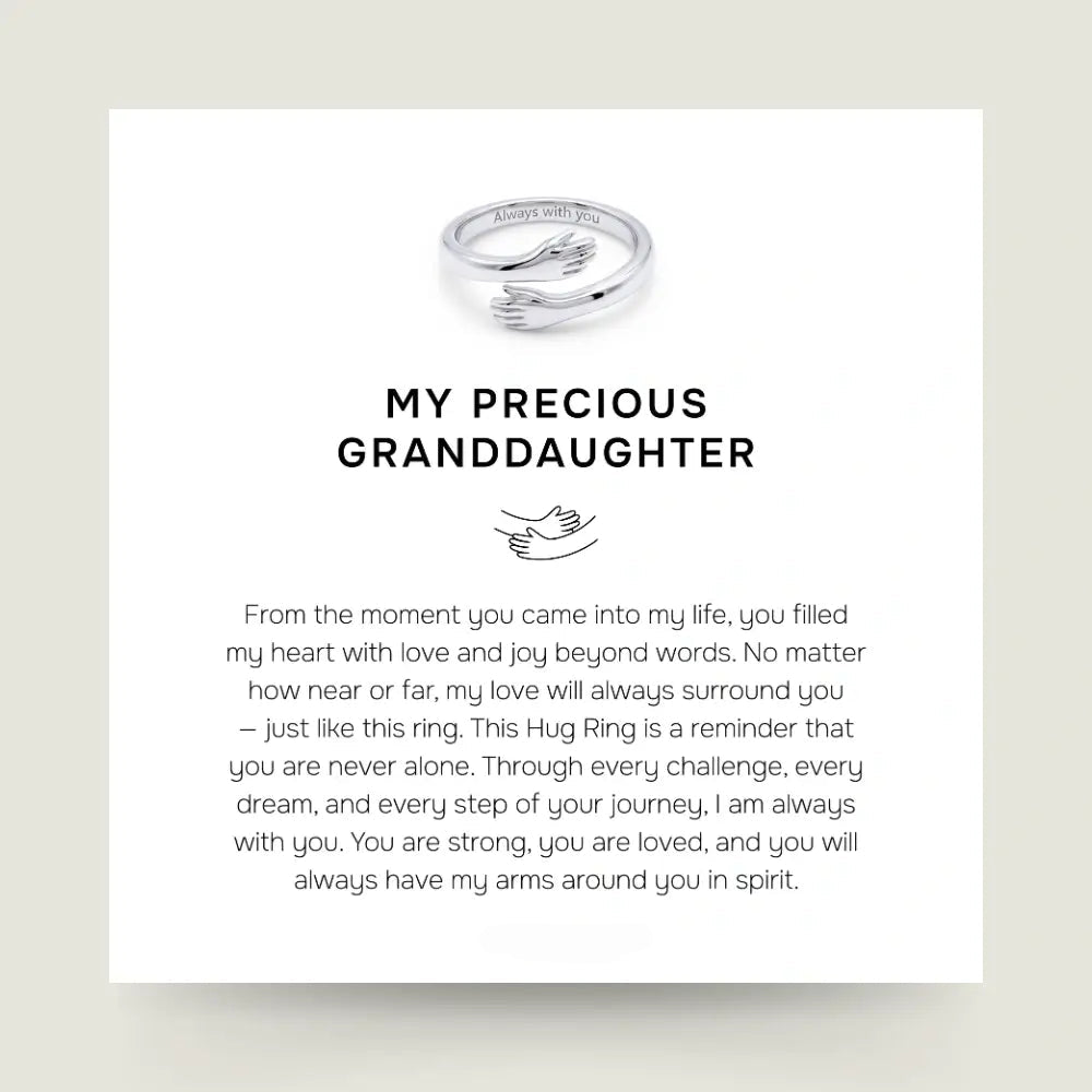 My Precious Granddaughter - Hug Ring