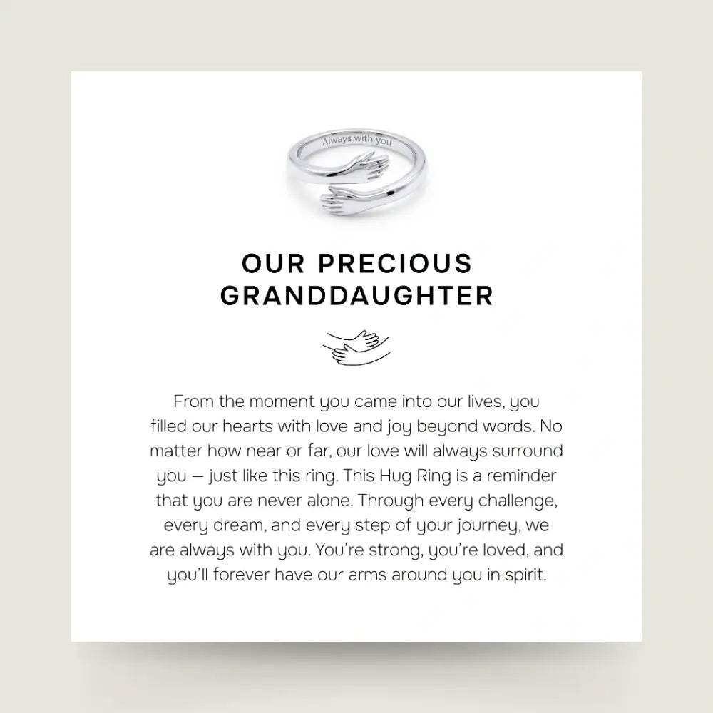 Our Precious Granddaughter - Hug Ring