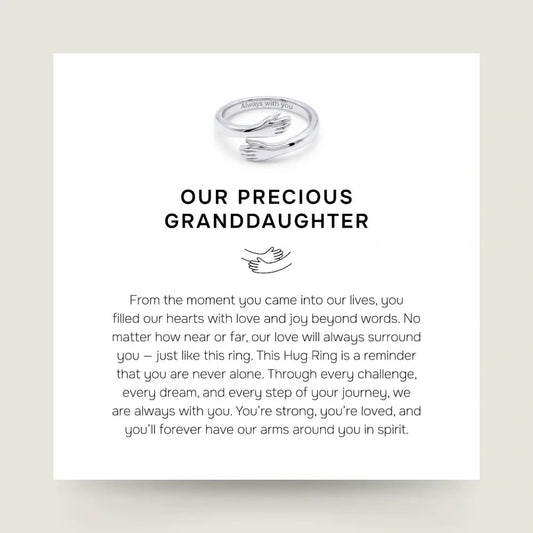 Our Precious Granddaughter - Hug Ring