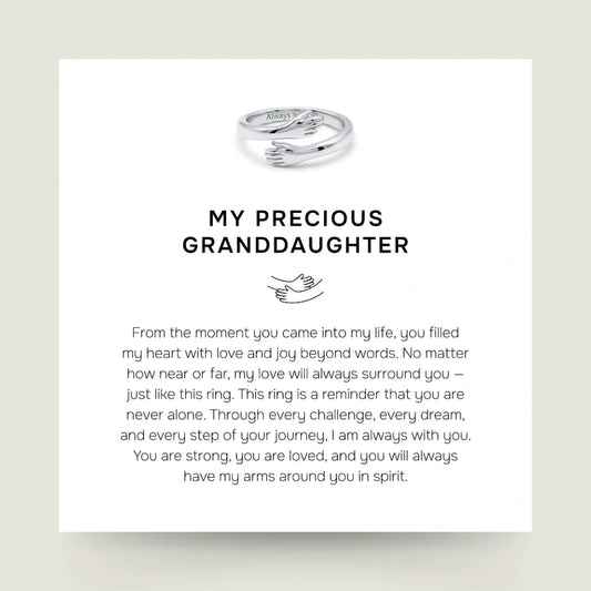 My Precious Granddaughter - Hug Ring