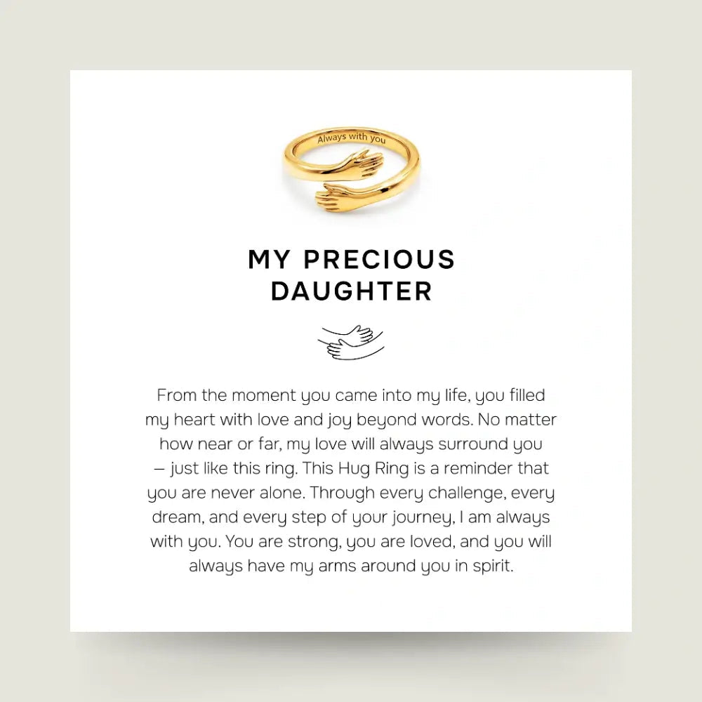My Precious Daughter - Gold Hug Ring